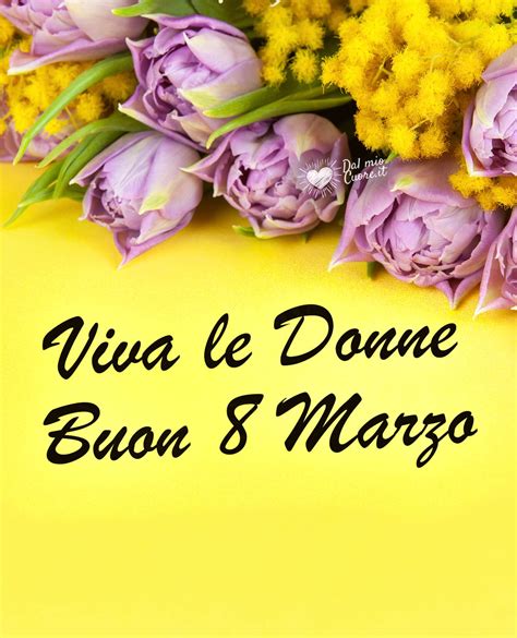 buon 8 marzo 2024|buona festa della donna.